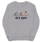 Let's Ride Organic sweatshirt